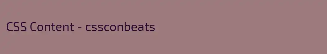 CSS Content - cssconbeats